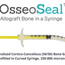 OsseoSeal Allograft Bone