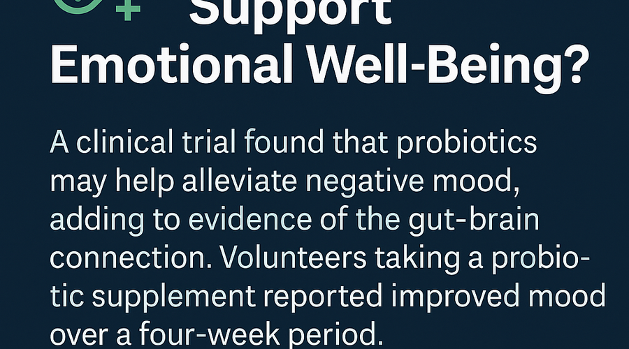 Probiotics and Mental Health: New Research Shows Mood-Boosting Potential Through Gut-Brain Connection