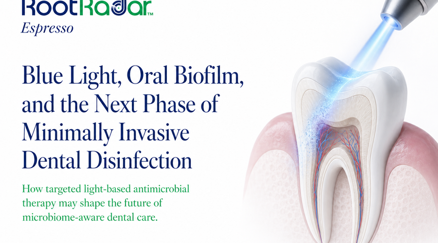 Blue Light, Oral Biofilm, and the Next Phase of Minimally Invasive Dental Disinfection